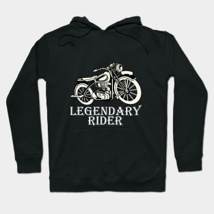 Legendary Rider Hoodie